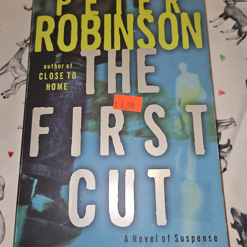 The First Cut by Peter Robinson Book